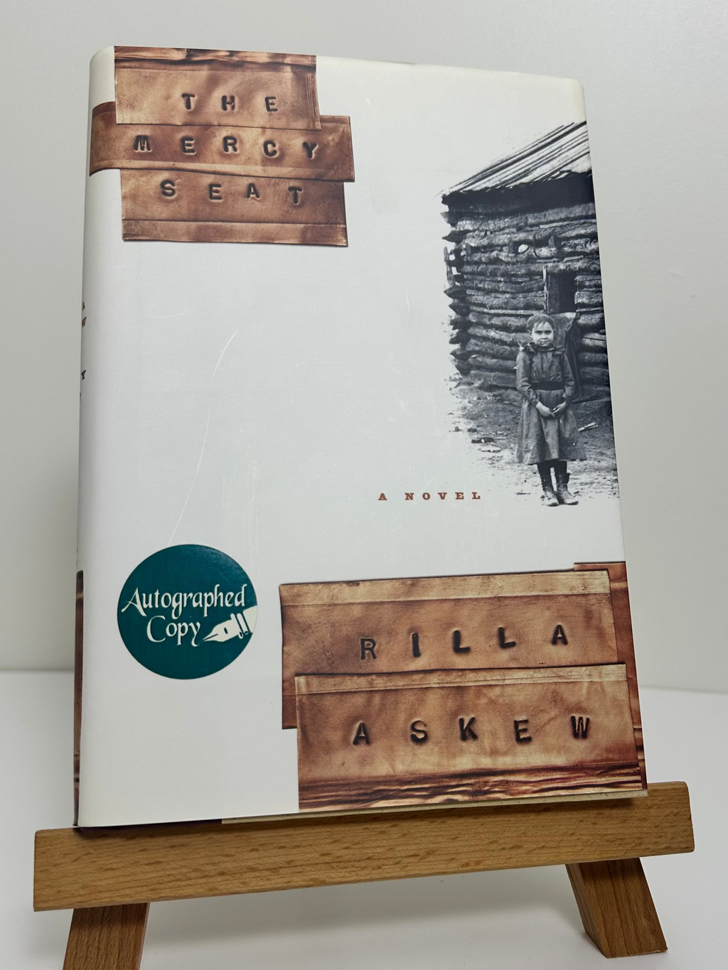 The Mercy Seat SIGNED by Rilla Askew