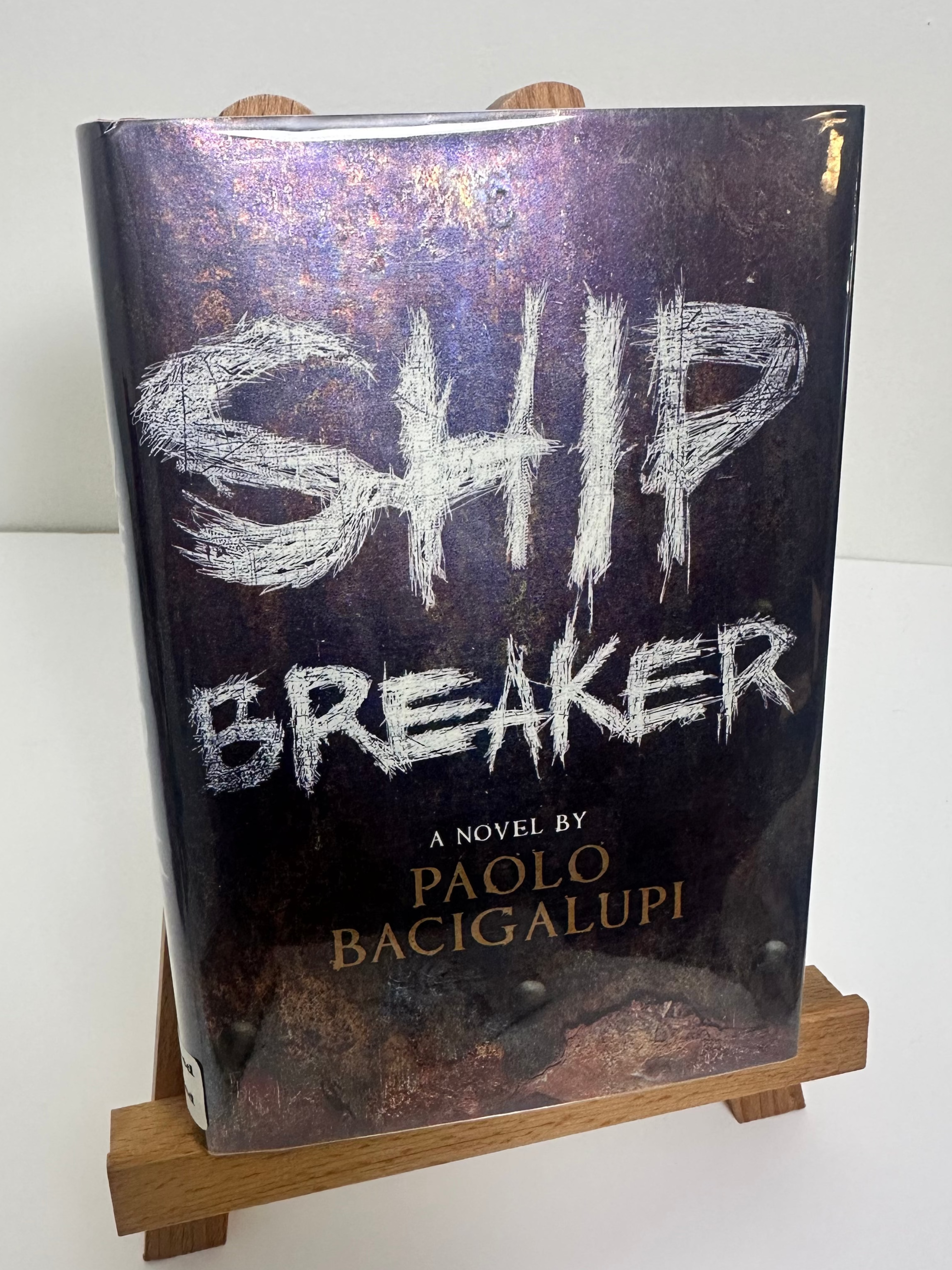 Ship Breaker SIGNED by Paolo Bacigalupi