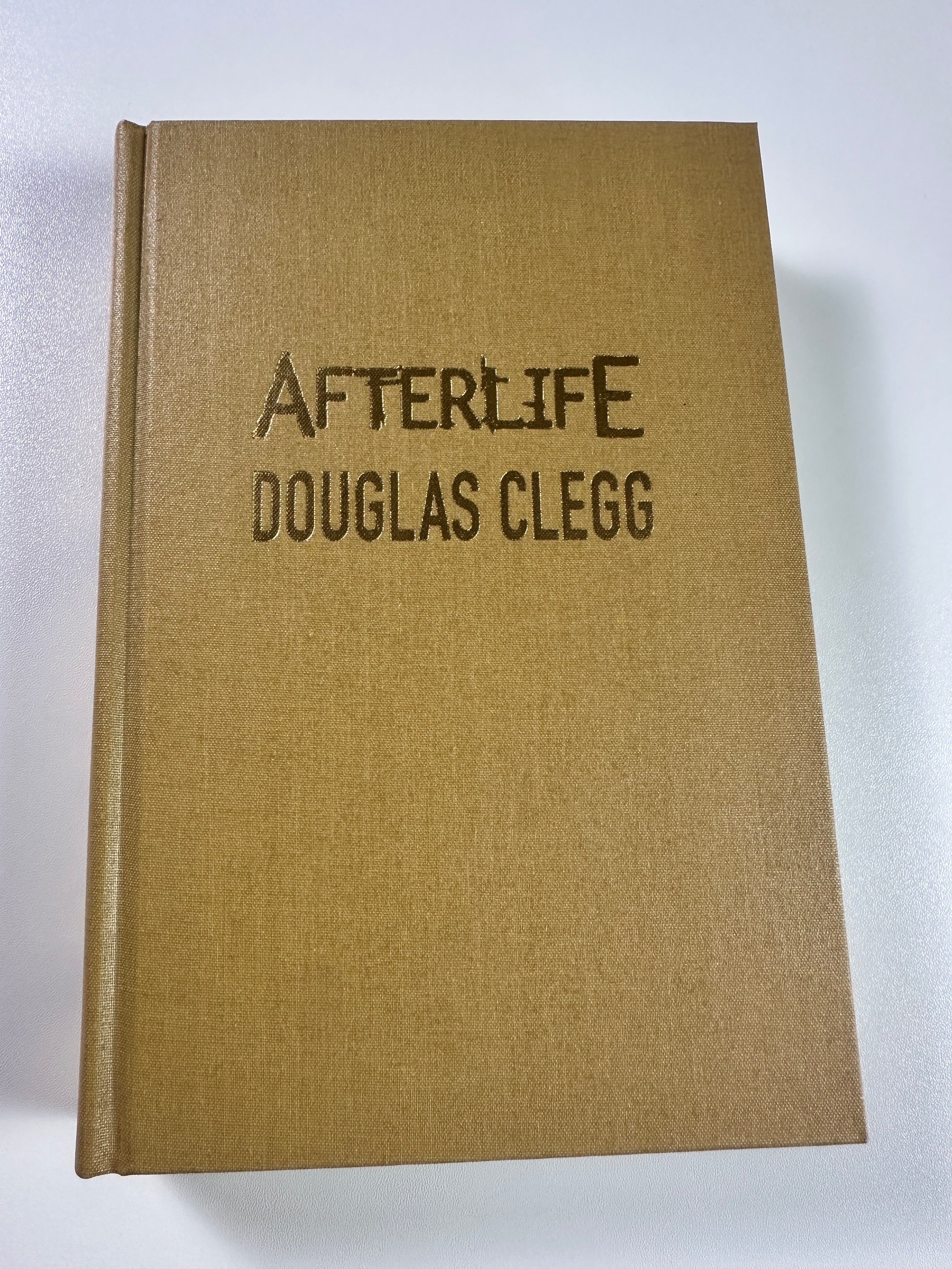 Afterlife SIGNED Limited Edition by Douglas Clegg