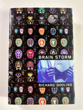 Brain Storm SIGNED by Richard Dooling