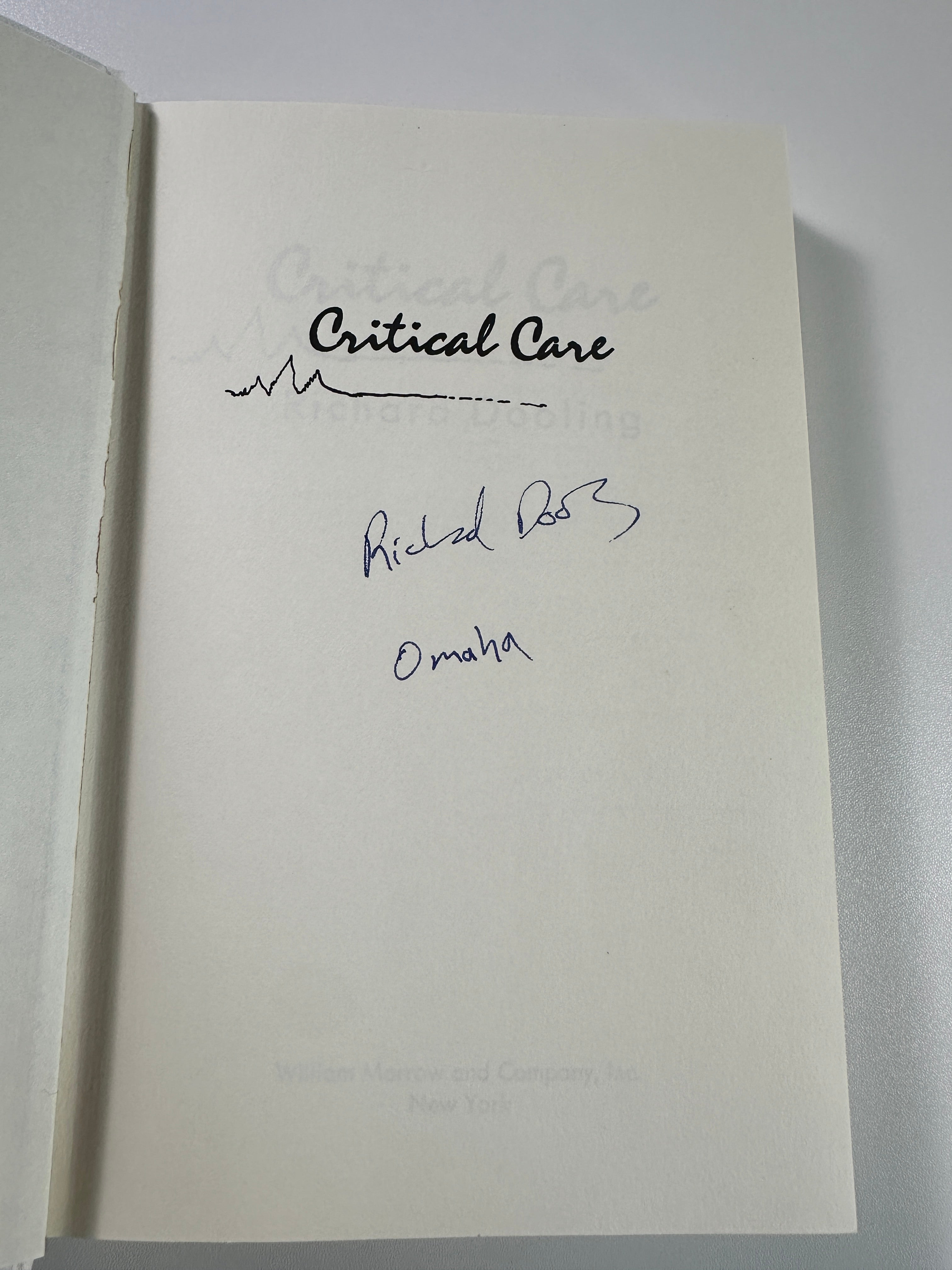 Critical Care SIGNED by Richard Dooling