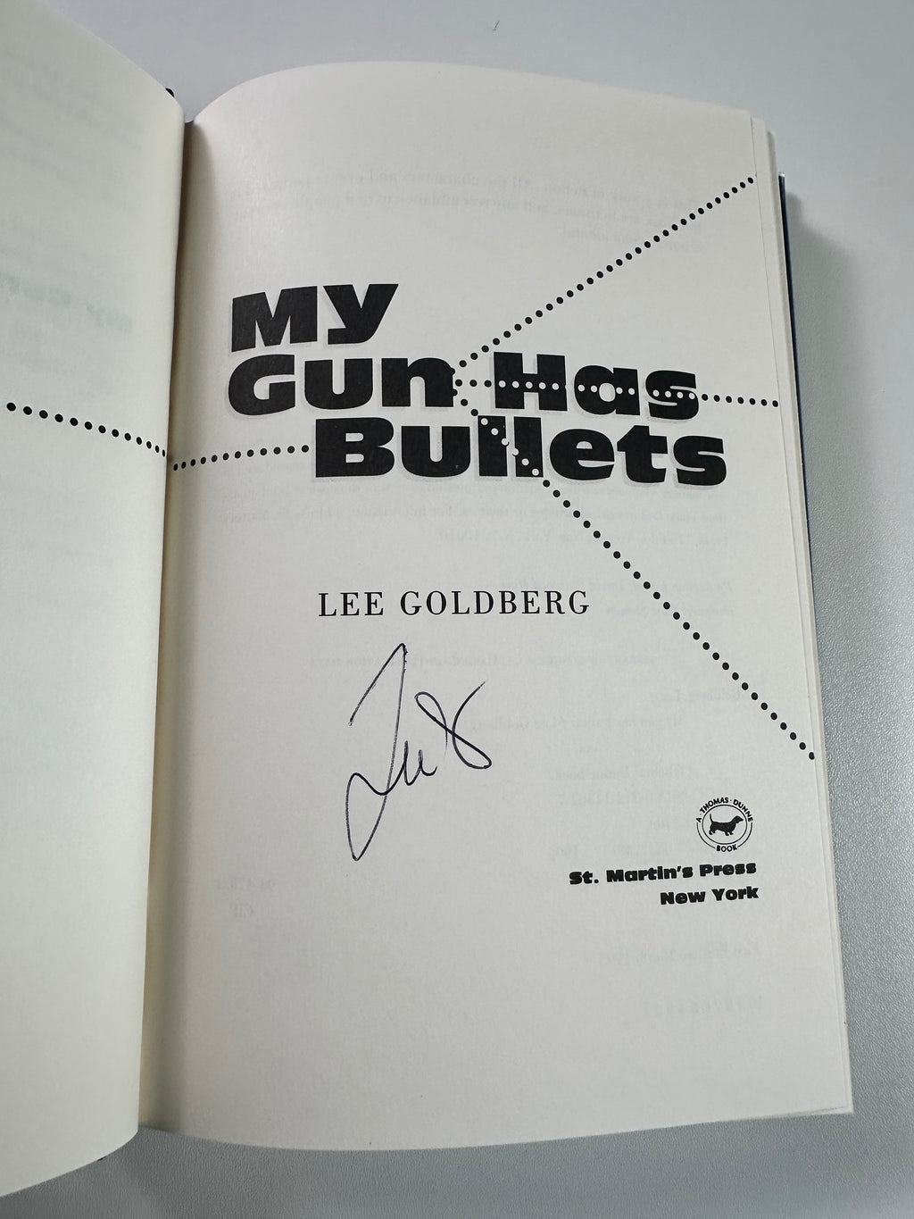 My Gun Has Bullets SIGNED by Lee Goldberg