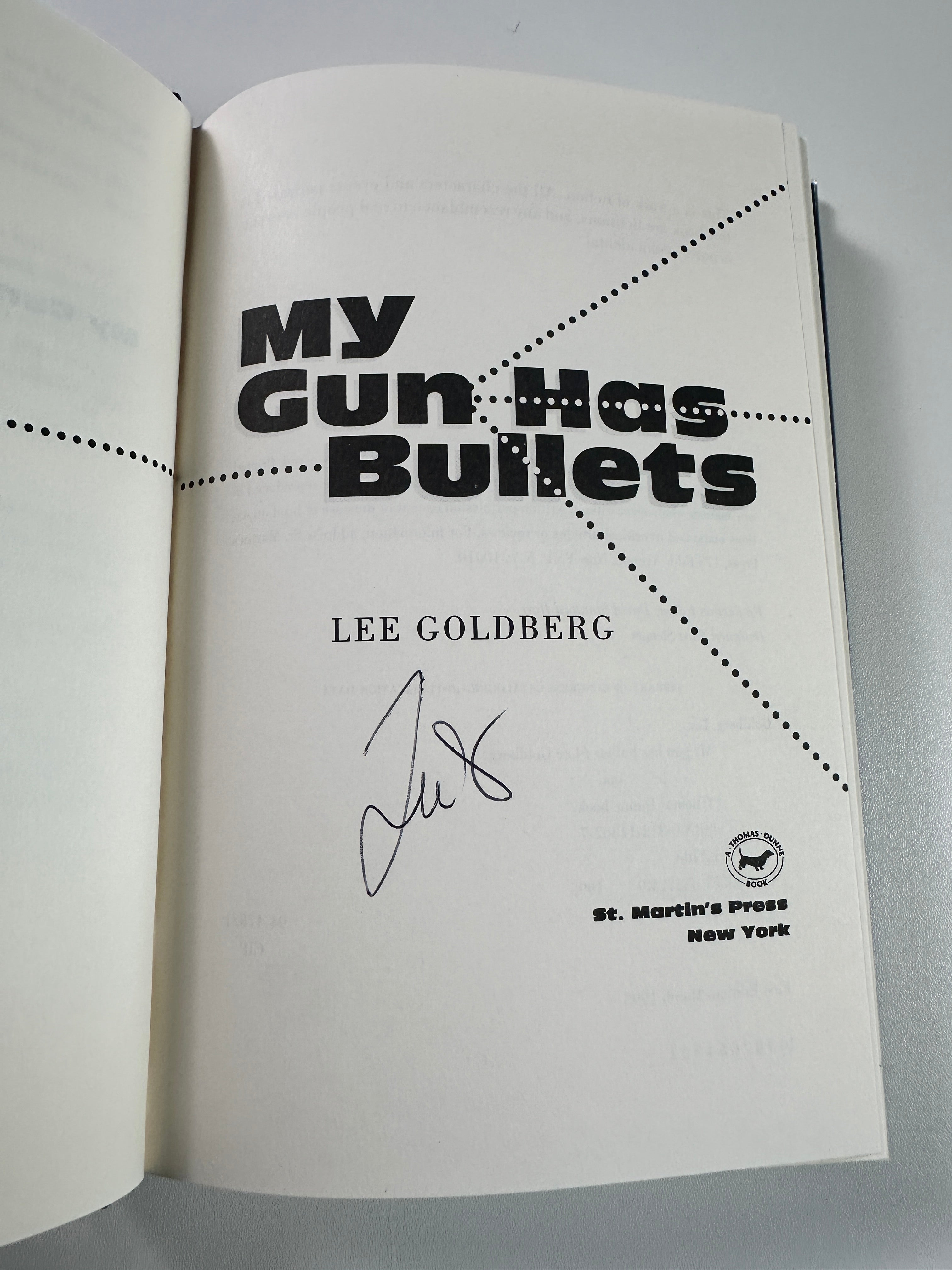 My Gun Has Bullets SIGNED by Lee Goldberg