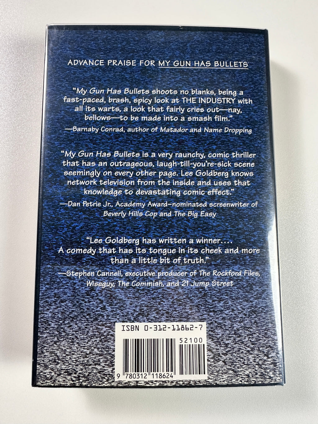 My Gun Has Bullets SIGNED by Lee Goldberg