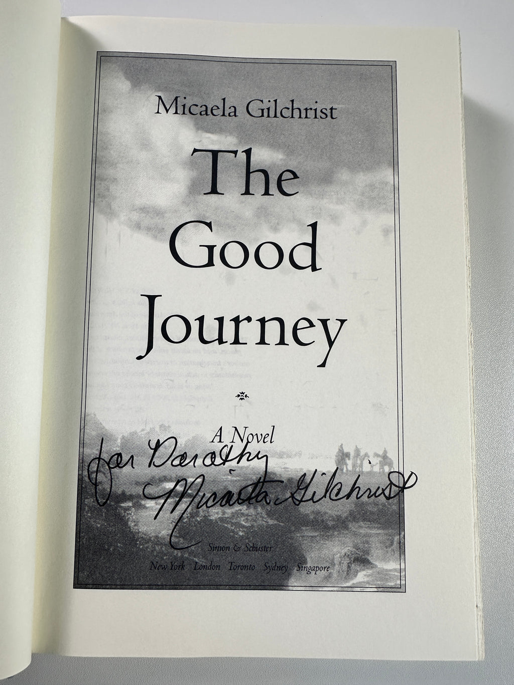 The Good Journey SIGNED by Micaela Gilchrist
