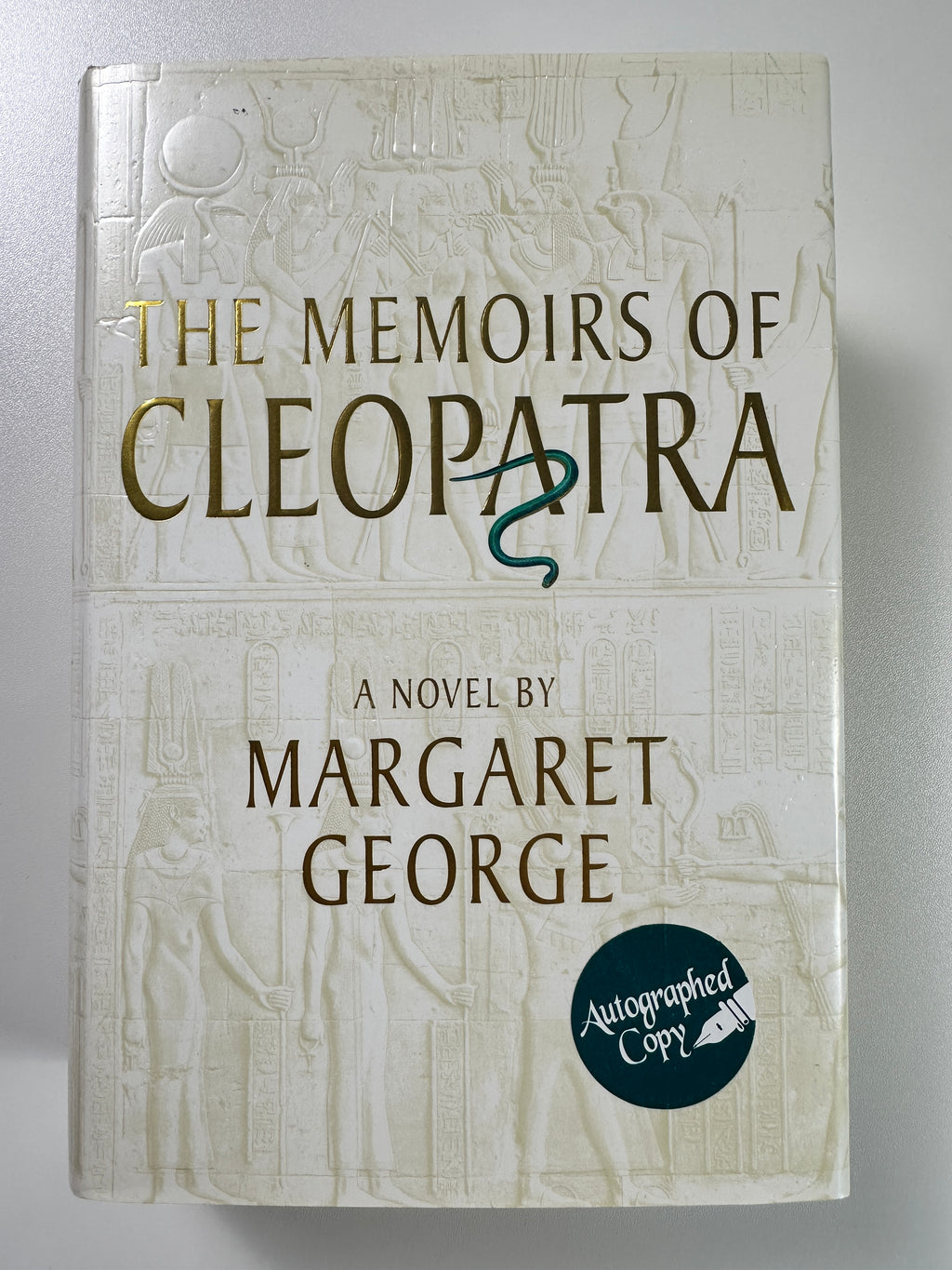 The Memoirs of Cleopatra: A Novel SIGNED by Margaret George