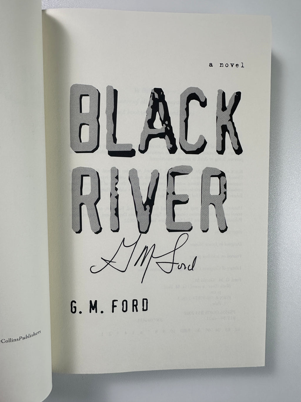 Black River: A Novel SIGNED by G.M. Ford
