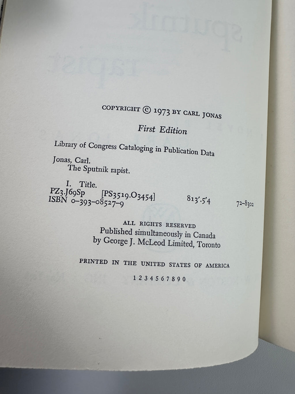 The Sputnik Rapist: A Novel SIGNED by Carl Jonas