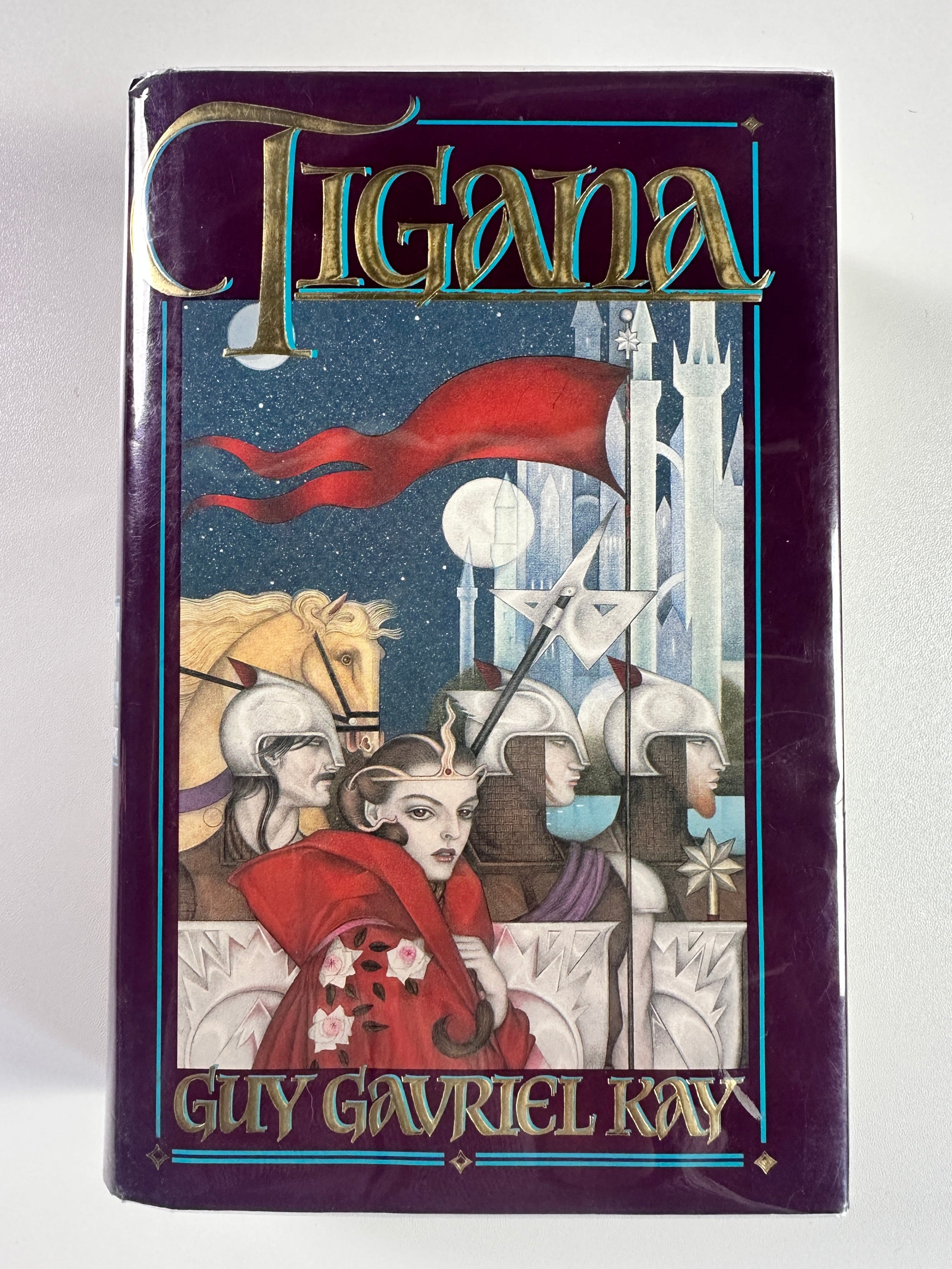 Tigana SIGNED by Guy Gavriel Kay