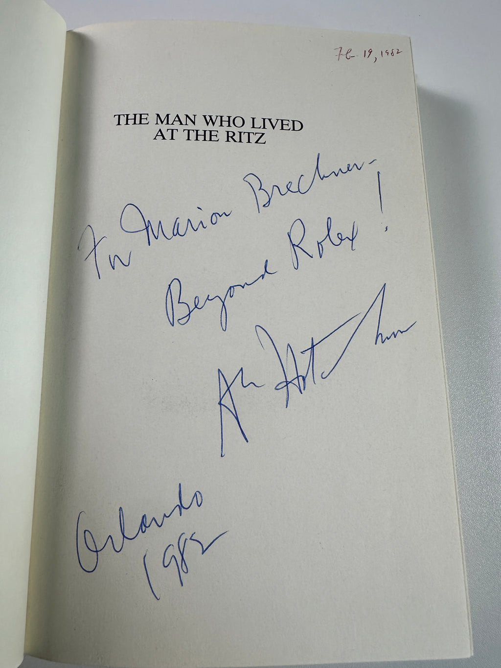 The Man Who Lived at the Ritz: A Novel SIGNED by A. E. Hotchner