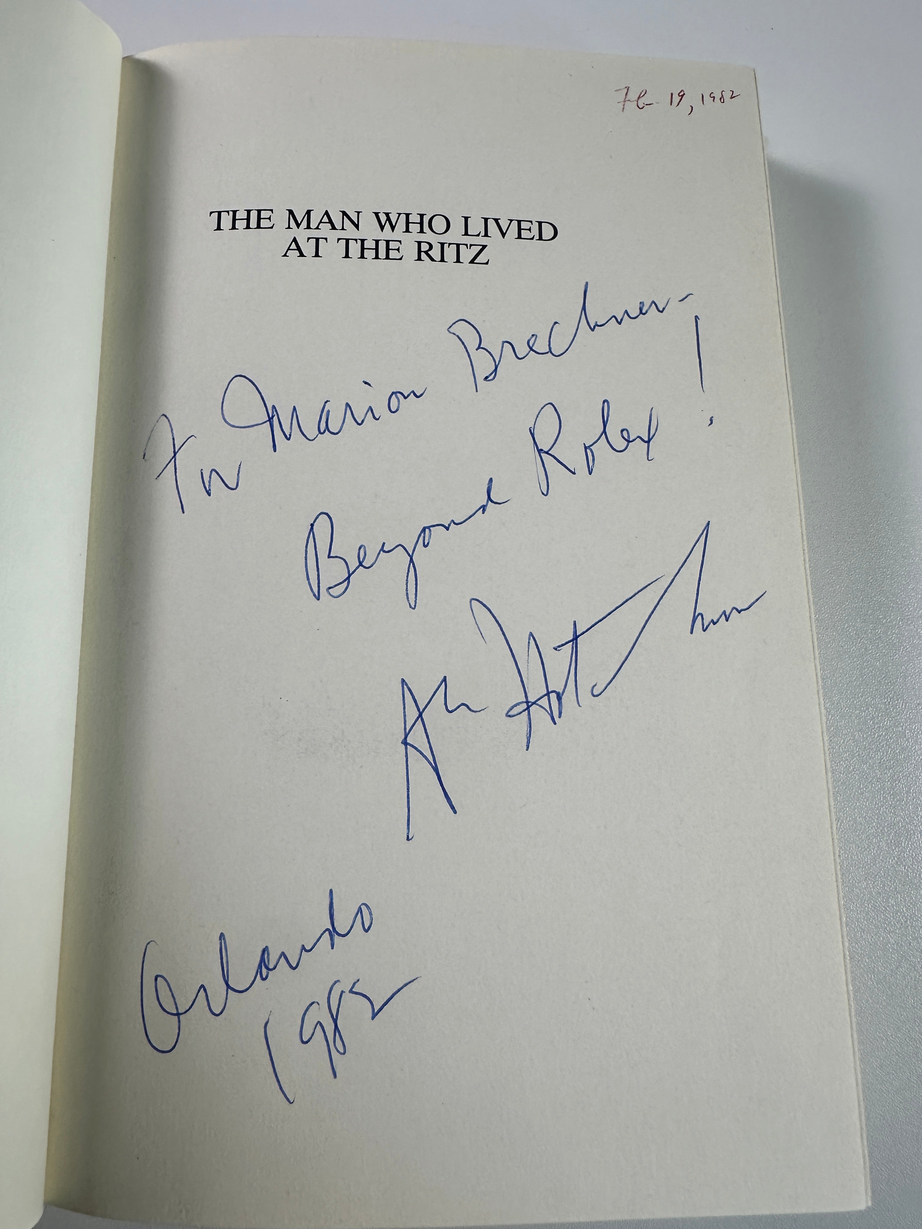 The Man Who Lived at the Ritz: A Novel SIGNED by A. E. Hotchner