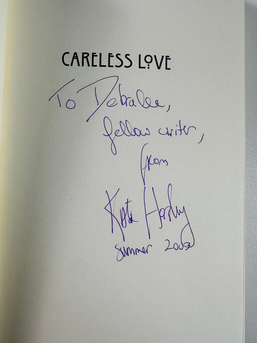 Careless Love: Or the Land of Promise SIGNED by Kate Horsley