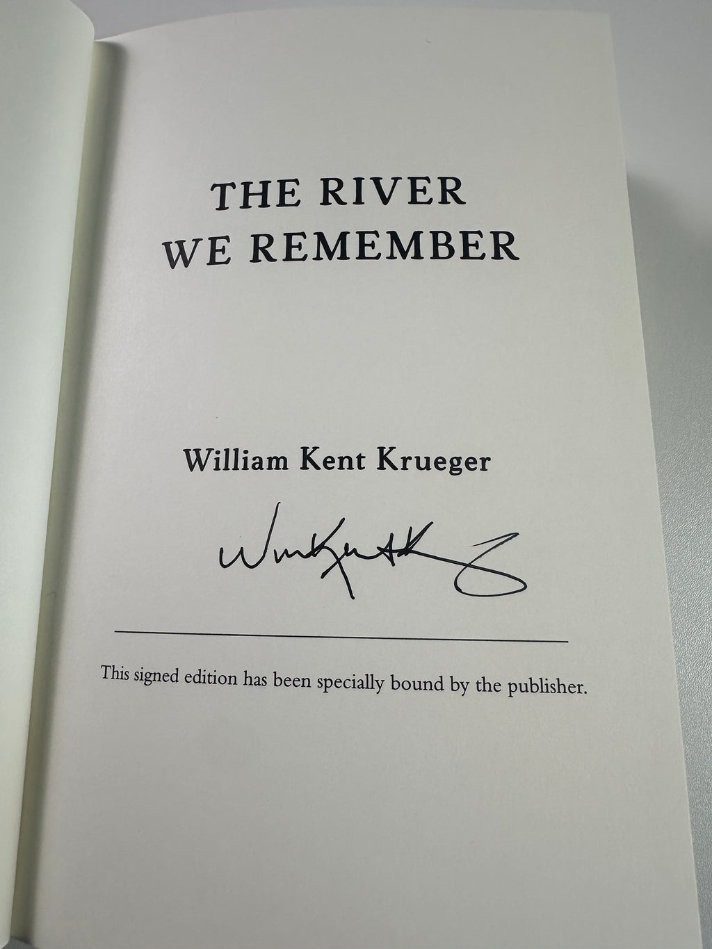 The River We Remember: A Novel SIGNED by William Kent Krueger