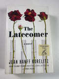 The Latecomer: A Novel SIGNED by Jean Hanff Korelitz