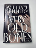 Very Old Bones: A Novel SIGNED by William Kennedy