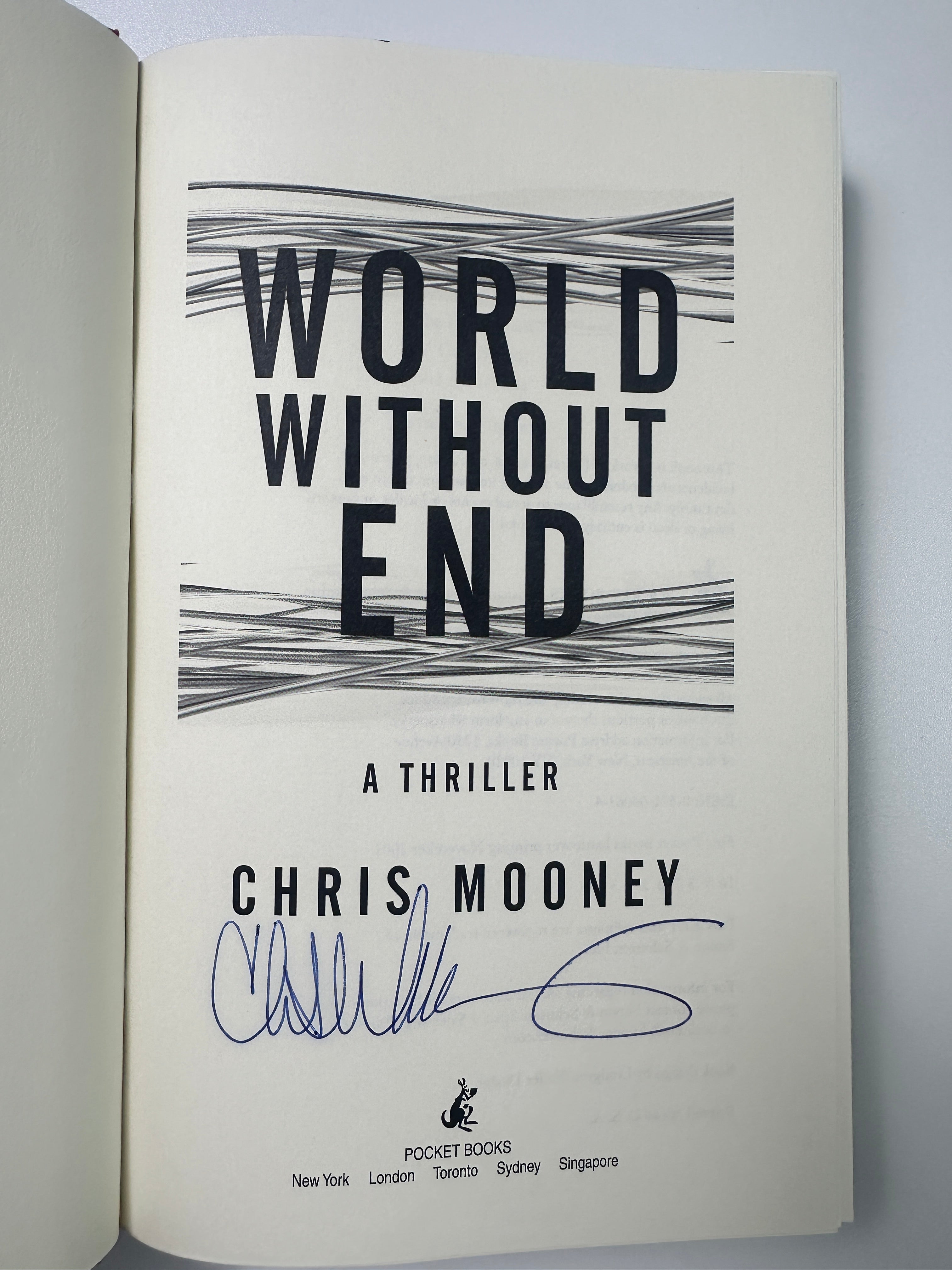 World Without End: A Thriller SIGNED by Chris Mooney