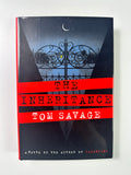 The Inheritance SIGNED by Tom Savage
