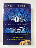 A Sudden Light: A Novel SIGNED by Garth Stein