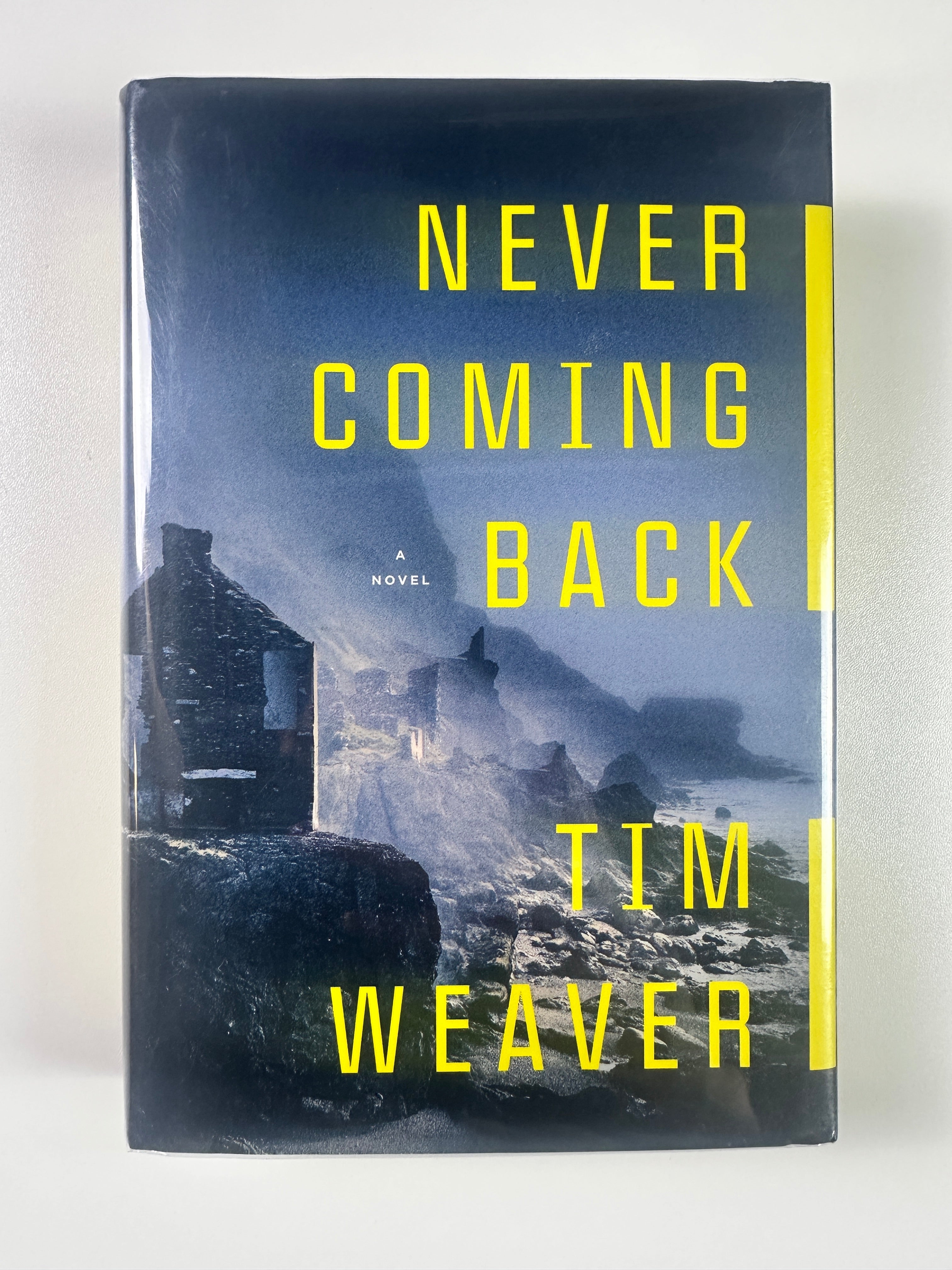 Never Coming Back (A David Raker Mystery) SIGNED by Tim Weaver