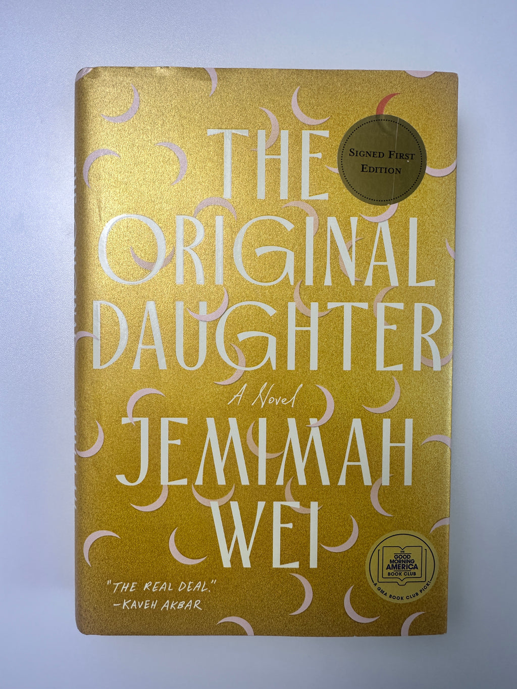 The Original Daughter: A Novel SIGNED by Jemimah Wei