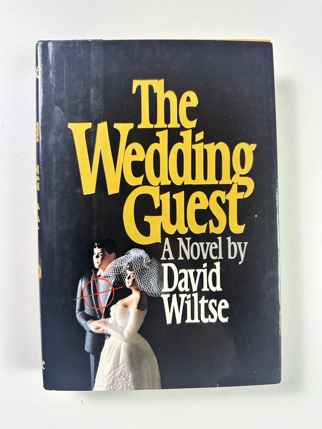 The Wedding Guest: A Novel SIGNED by David Wiltse