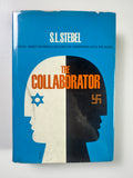 The Collaborator by S.L. Stebel Signed & Inscribed to Actor Oskar Werner | First Printing
