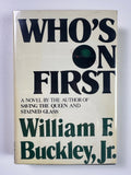 Who's on First by William F. Buckley Jr. | First Edition
