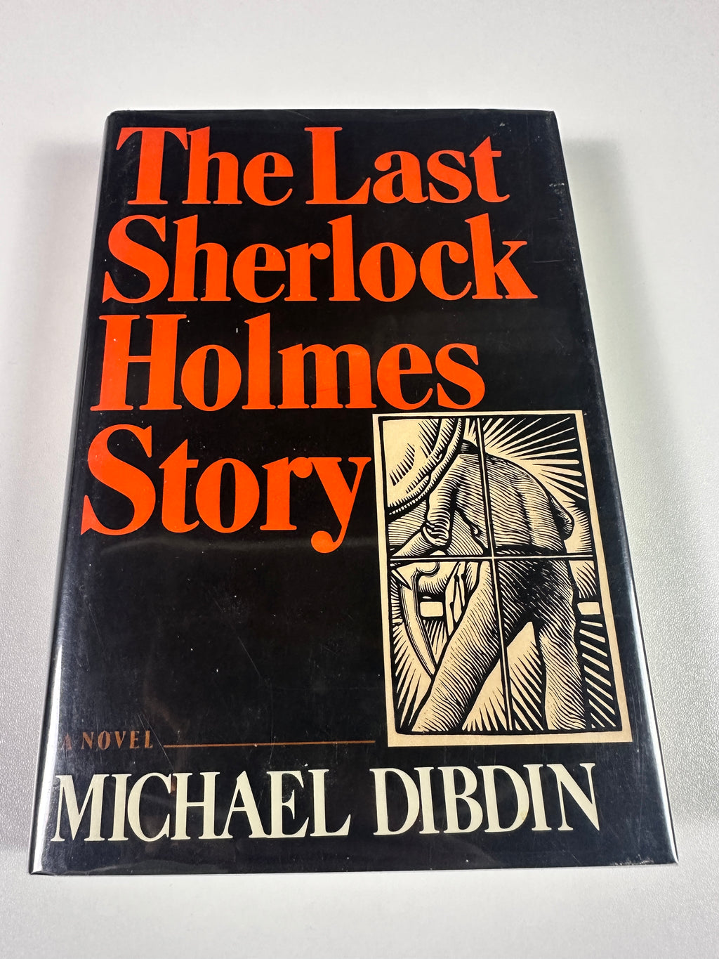 The Last Sherlock Holmes Story by Michael Dibdin | First Edition