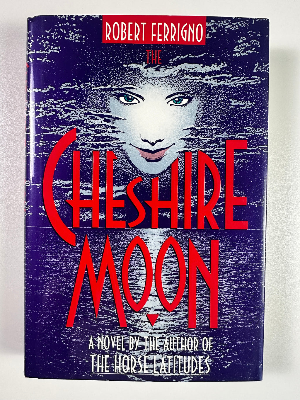The Cheshire Moon by Robert Ferrigno | First Edition