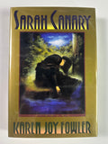 Sarah Canary by Karen Joy Fowler | First Edition
