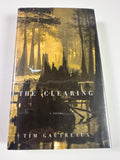 The Clearing by Tim Gautreaux | First Edition