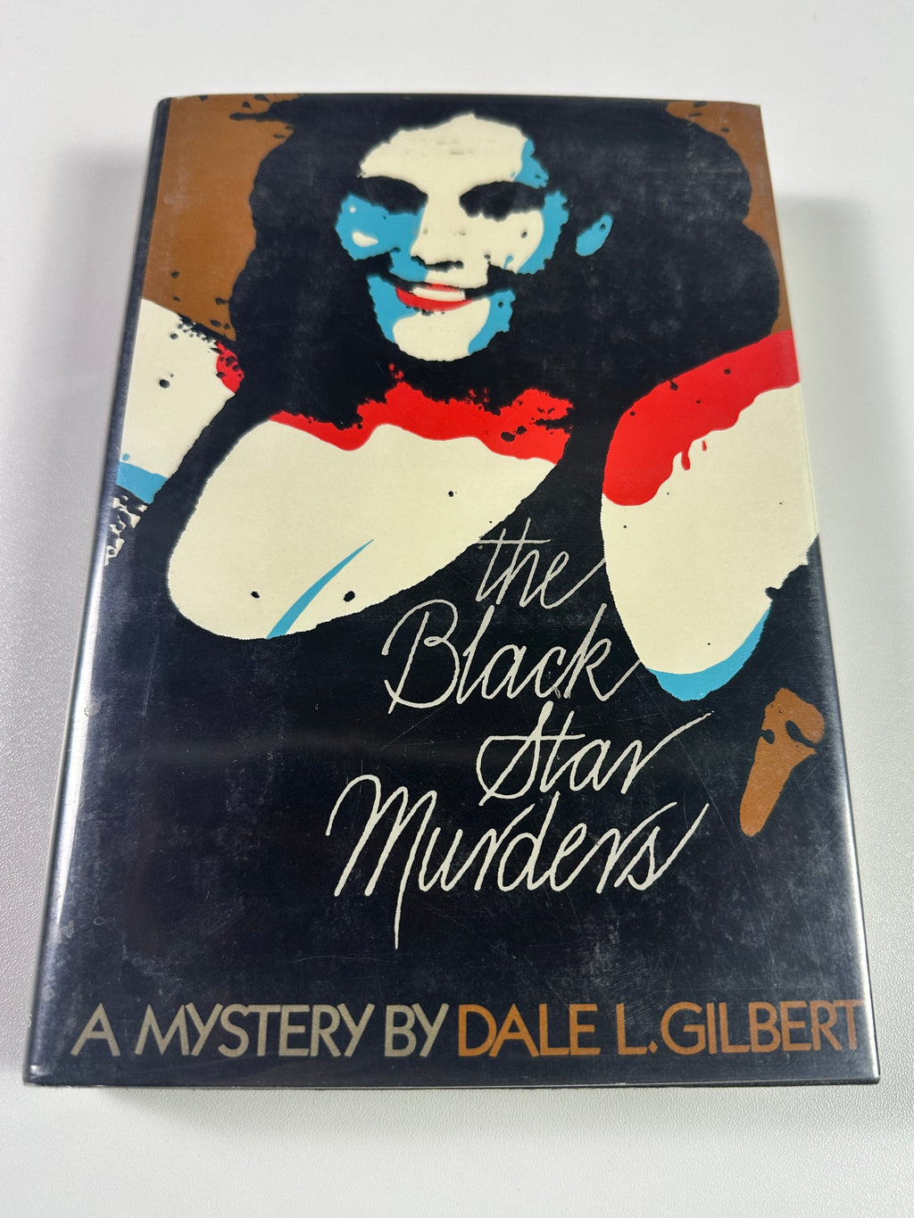 The Black Star Murders by Dale L. Gilbert | First Edition