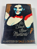 The Black Star Murders by Dale L. Gilbert | First Edition