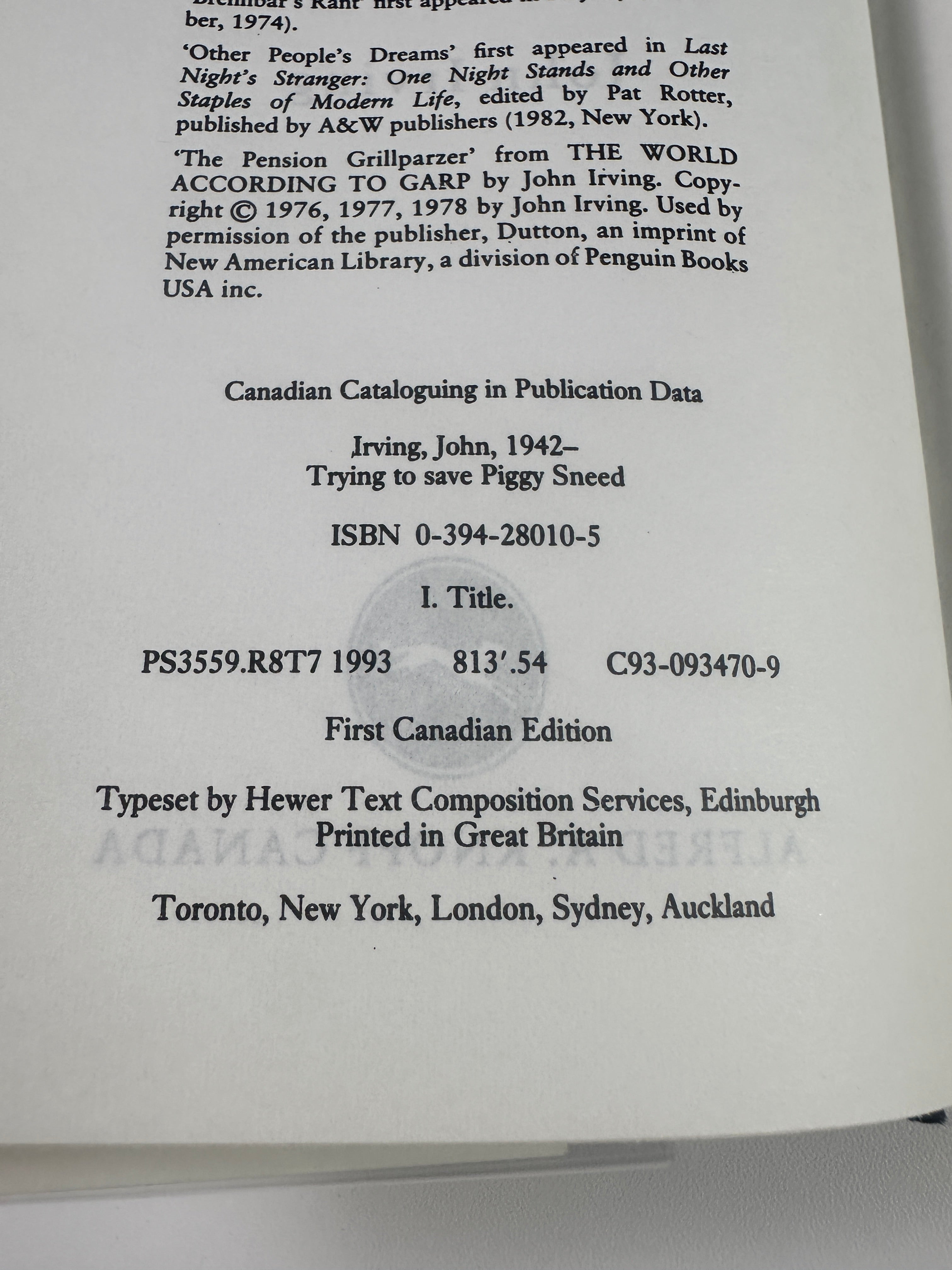 Trying To Save Piggy Sneed by John Irving | First Canadian Edition