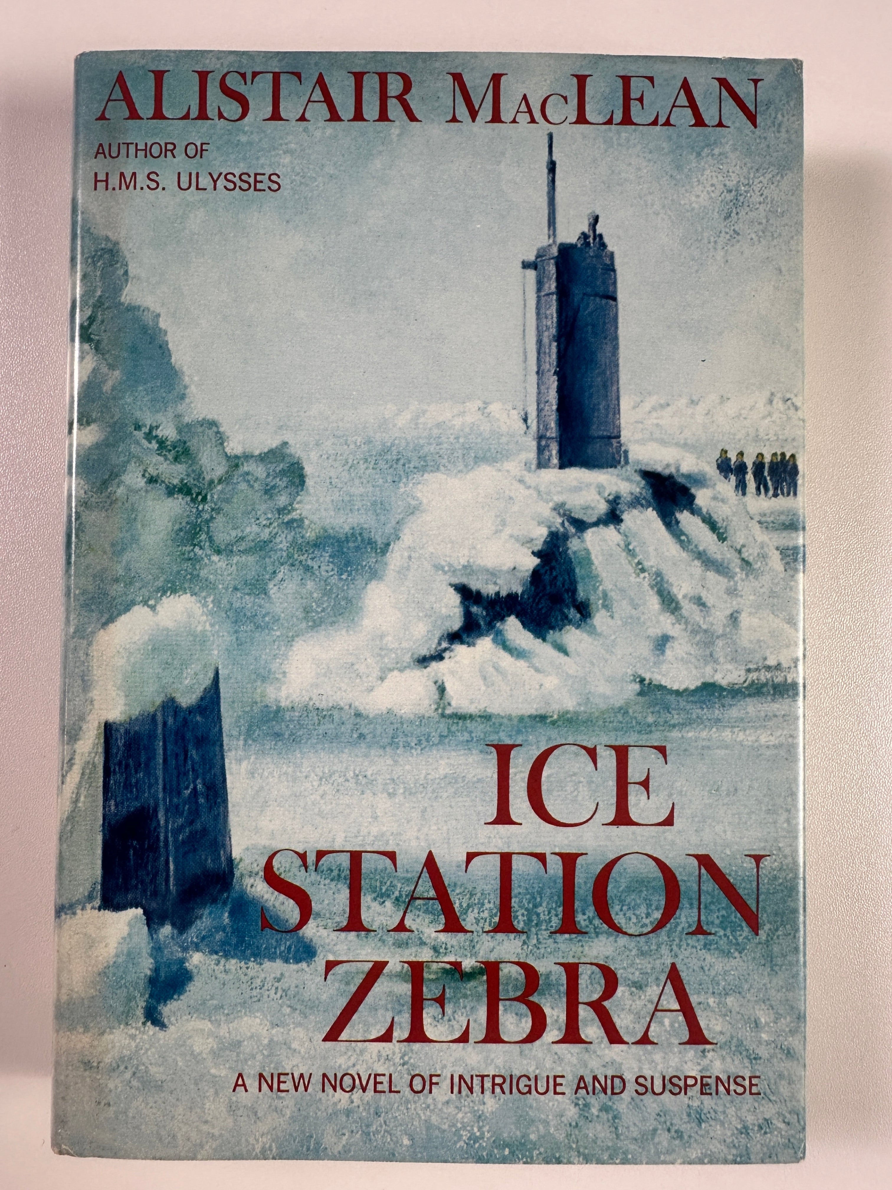 Ice Station Zebra by Alistair MacLean | First Edition