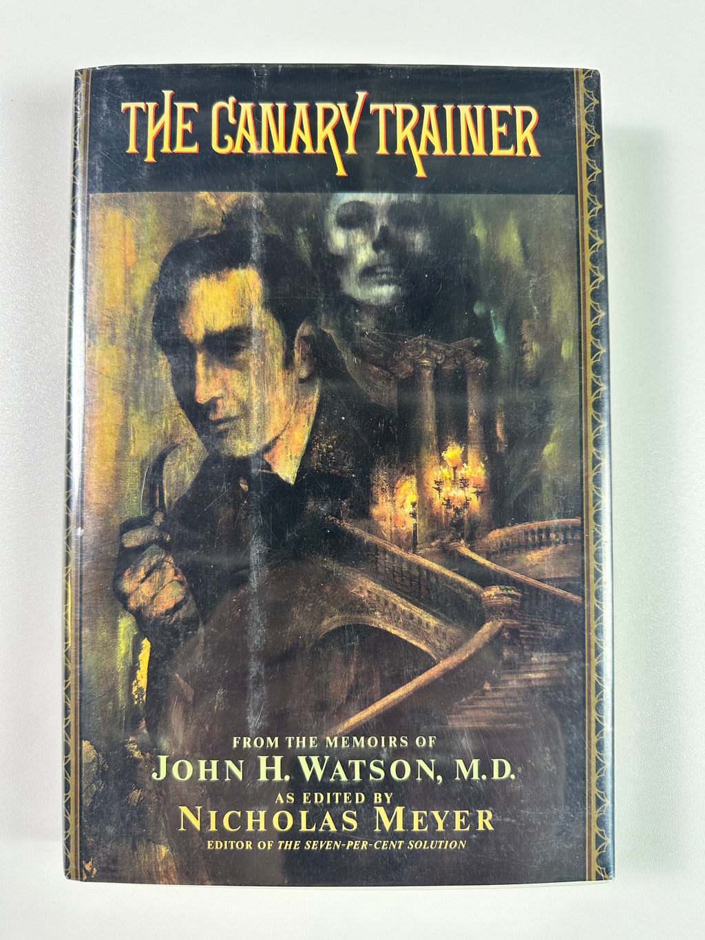 The Canary Trainer by Nicholas Meyer | First Edition