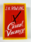 The Casual Vacancy by J.K. Rowling | First Edition