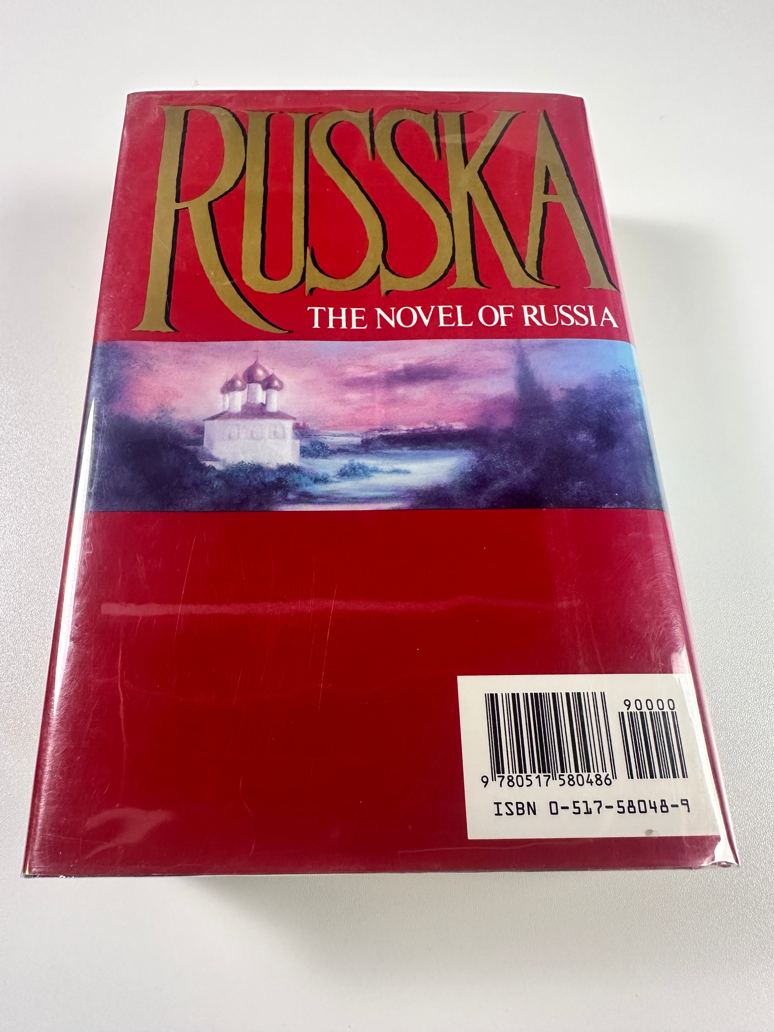 Russka: The Novel of Russia by Edward Rutherfurd | First Edition