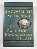 The Care and Management of Lies by Jacqueline Winspear | First Edition