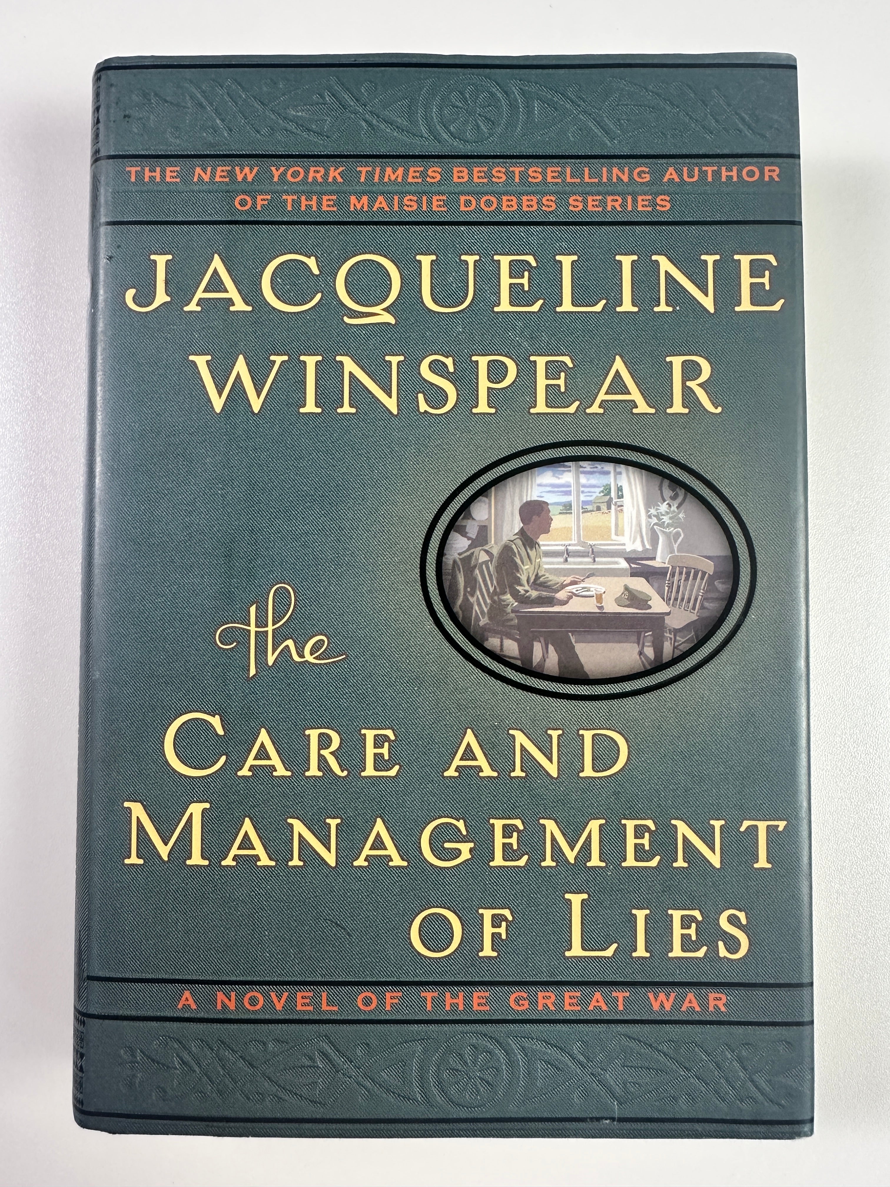 The Care and Management of Lies by Jacqueline Winspear | First Edition