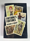Farthing's Fortunes by Richard B. Wright | First Edition