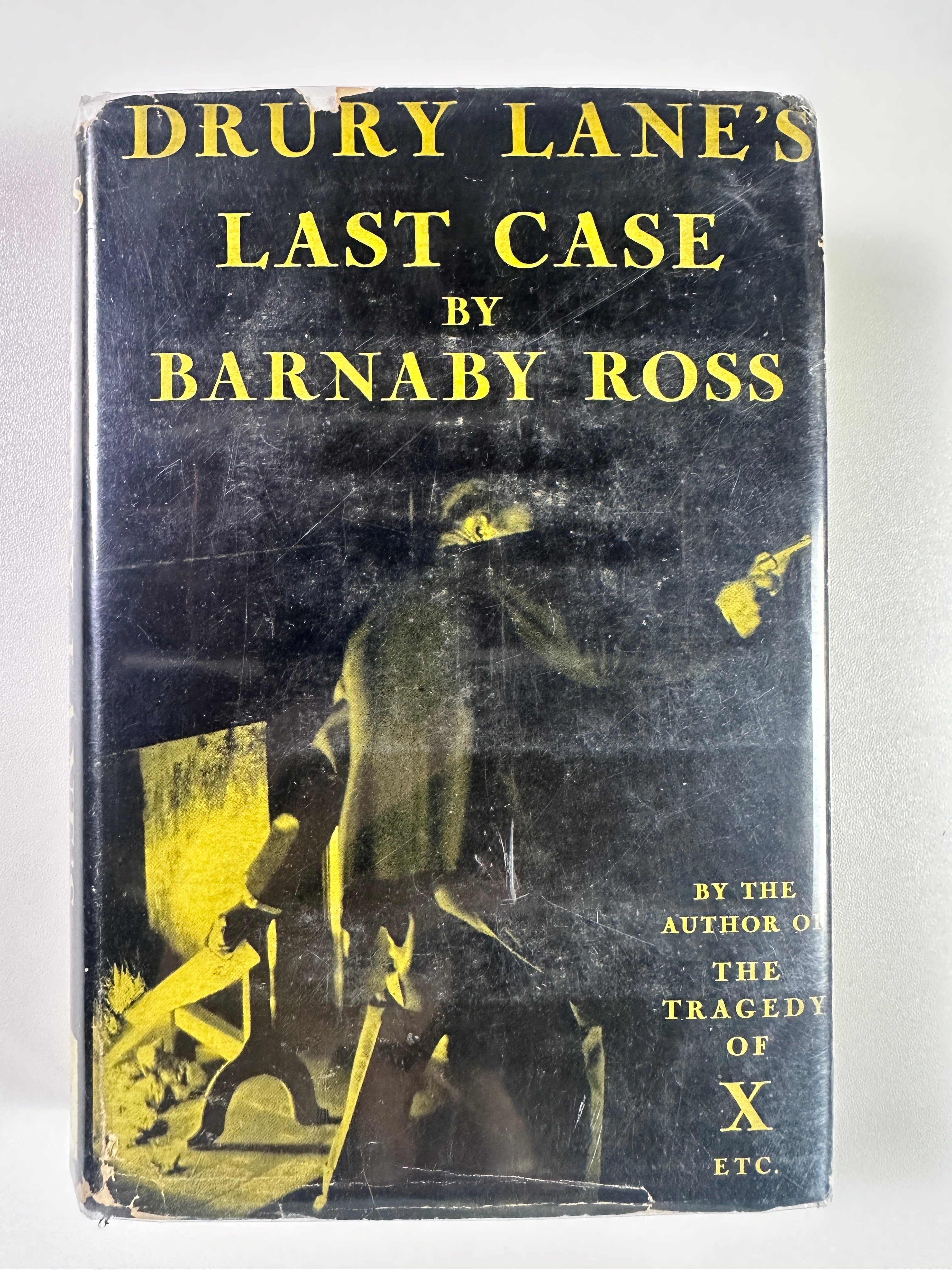 Drury Lane's Last Case by Barnaby Ross | Ellery Queen Pseudonym | Dust Jacket