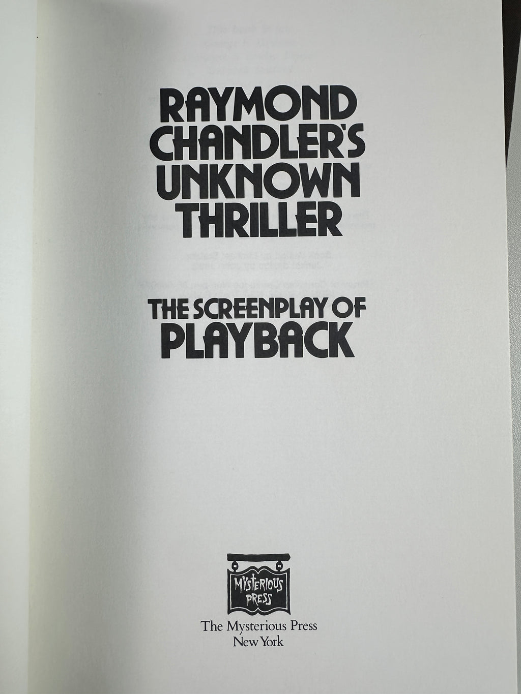 Playback: Raymond Chandler's Unknown Thriller | Limited Signed First Edition in Slipcase