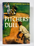 Pitchers' Duel by Clair Bee