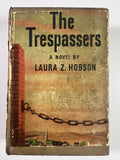 The Trespassers by Laura Z. Hobson | 1943 First Edition